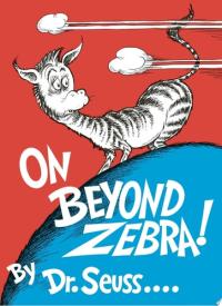 On Beyond Zebra
