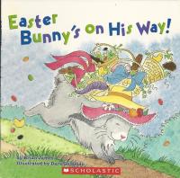 Easter Bunny's on His Way!