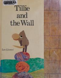 Tillie and the Wall