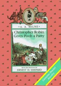 Christopher Robin Gives Pooh a Party