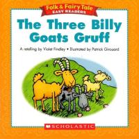 The three billy goats Gruff a retelling