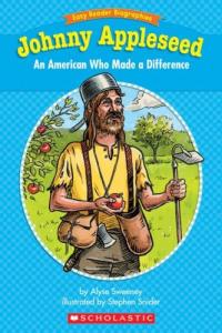 Very Easy-To-Read Biographies 2 Johnny Appleseed An American Who Made a Difference