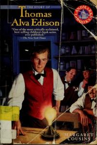 The Story of Thomas Alva Edison