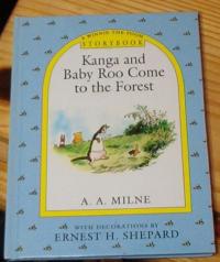 Kanga and Baby Roo Come to the Forest