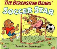 The Berenstain Bears' Soccer Star