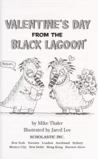 Valentine's Day from the Black Lagoon (Black Lagoon Adventures, No. 8)