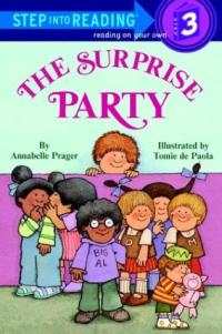 The Surprise Party (Step into Reading)
