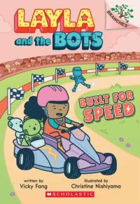 Built for Speed: A Branches Book (Layla and the Bots #2) (2)