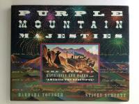 Purple Mountain Majesties The Story of Katharine Lee Bates and America the Beautiful
