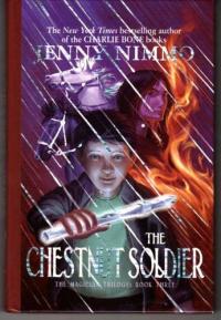 The Chestnut Soldier (The Magician Trlogy)