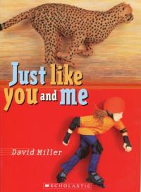 Just Like You and Me