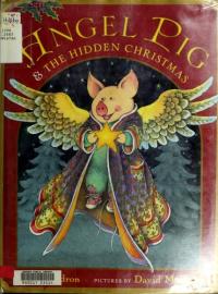 Angel Pig and the Hidden Christmas