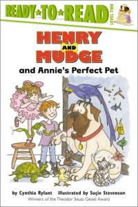 Henry And Mudge And Annie's Perfect Pet : Read-to-read Level 2