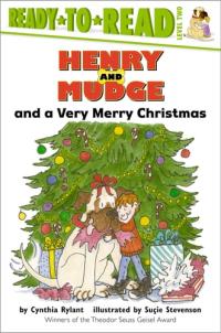 Henry and Mudge and a Very Merry Christmas: Ready-to-Read Level 2 (Henry & Mudge)