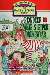 Reindeer Do Wear Striped Underwear
