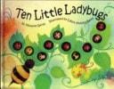 Ten Little Ladybugs