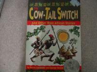 Cow-Tail Switch and Other West African Stories