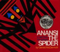 Anansi the Spider A Tale from the Ashanti