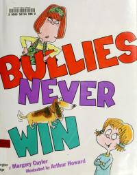 Bullies Never Win