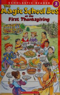The Magic School Bus at the First Thanksgiving