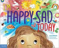 I'm Happy-sad Today Making Sense of Mixed-together Feelings