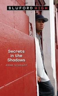 Secrets in the Shadows (Bluford High Series #3)