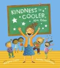 Kindness Is Cooler, Mrs. Ruler