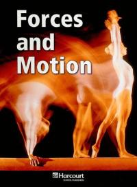 Forces & Motion, Below-level Reader Grade 4 Harcourt School Publishers Science