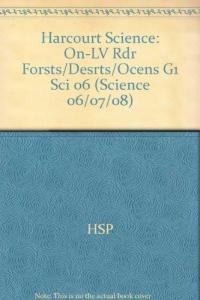Harcourt Science On-Level Reader Grade 1 Forests, Deserts, and Oceans
