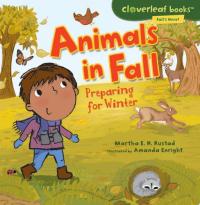 Animals in Fall Preparing for Winter