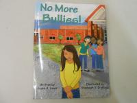 No More Bullies!