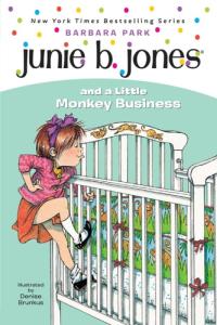 Junie B. Jones and a Little Monkey Business