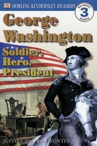 DK Readers L3: George Washington Soldier, Hero, President
