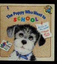 The Puppy who Went to School