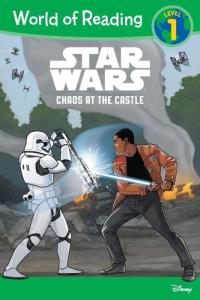 World of Reading Star Wars Chaos at the Castle (Level 1)