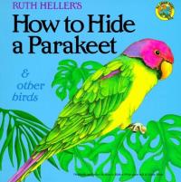 How to Hide a Parakeet & Other Birds