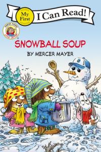 My First I Can Read Little Critter : Just A Baby Bird, The Fall Festival, This Is My Town, To the Rescue, Going to the Firehouse, Snowball Soup