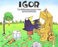 Storytown: Library Book Grade K Igor Bird Who..Sing