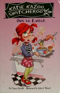 Out to Lunch #2 (Katie Kazoo, Switcheroo)
