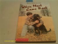 When Mack Came Back