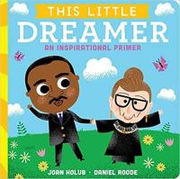 This Little Dreamer An Inspirational Primer