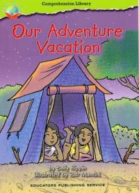 Our Adventure Vacation