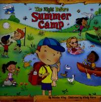 The Night Before Summer Camp