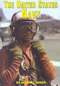 The United States Navy (Serving Your Country)