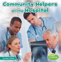 Community Helpers at the Hospital