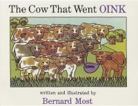 Storytown: Library Book Stry 08 Grade 1 Cow That Went Oink