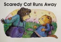 Scaredy Cat Runs Away