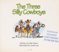 The Three Silly Cowboys