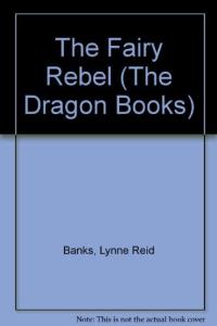 The Fairy Rebel