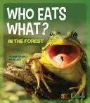 Who Eats What? - in the Forest